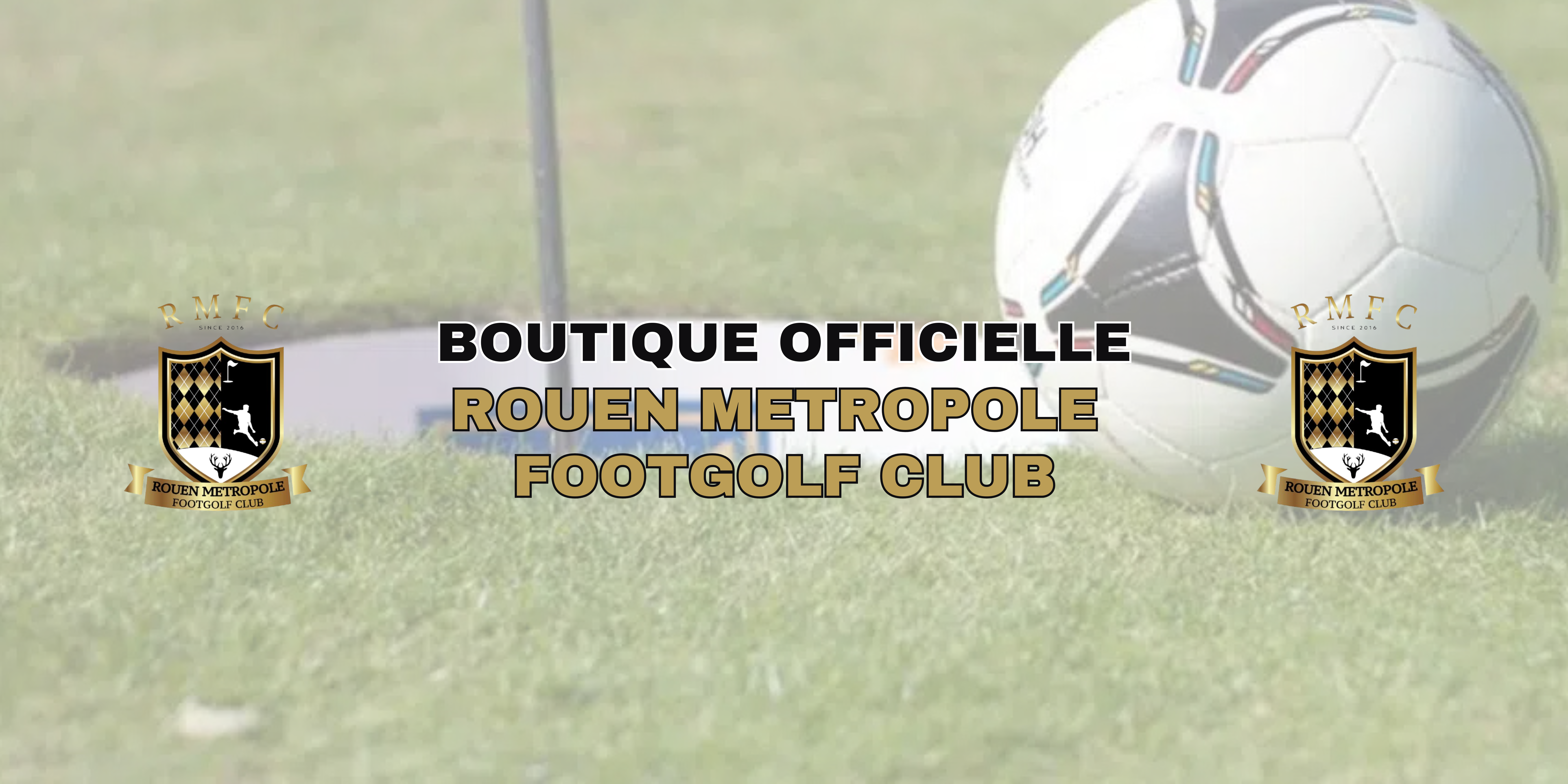 ROUEN METROPOLE FOOTGOLF CLUB Title Image